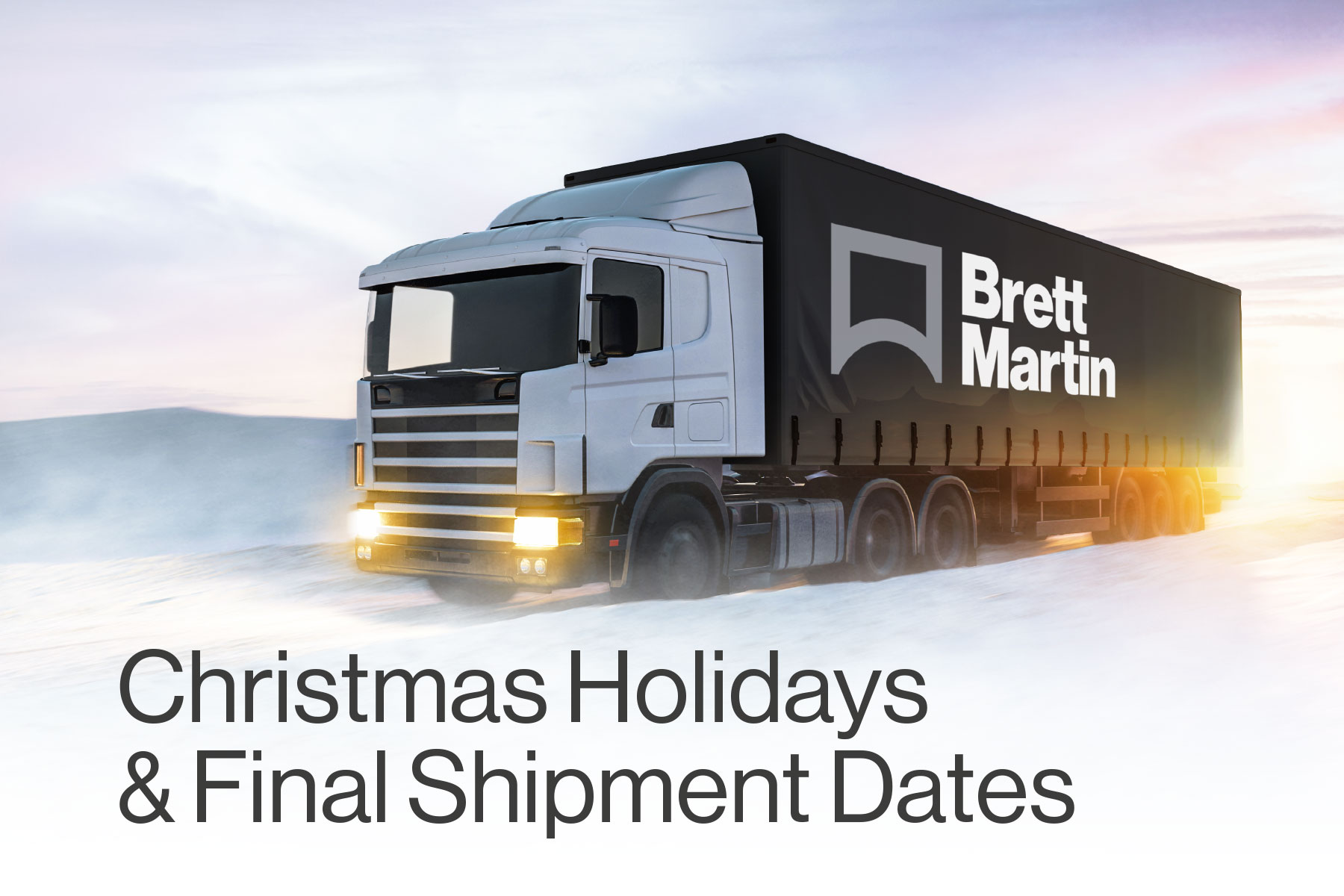Christmas Holidays and Final Shipment Dates