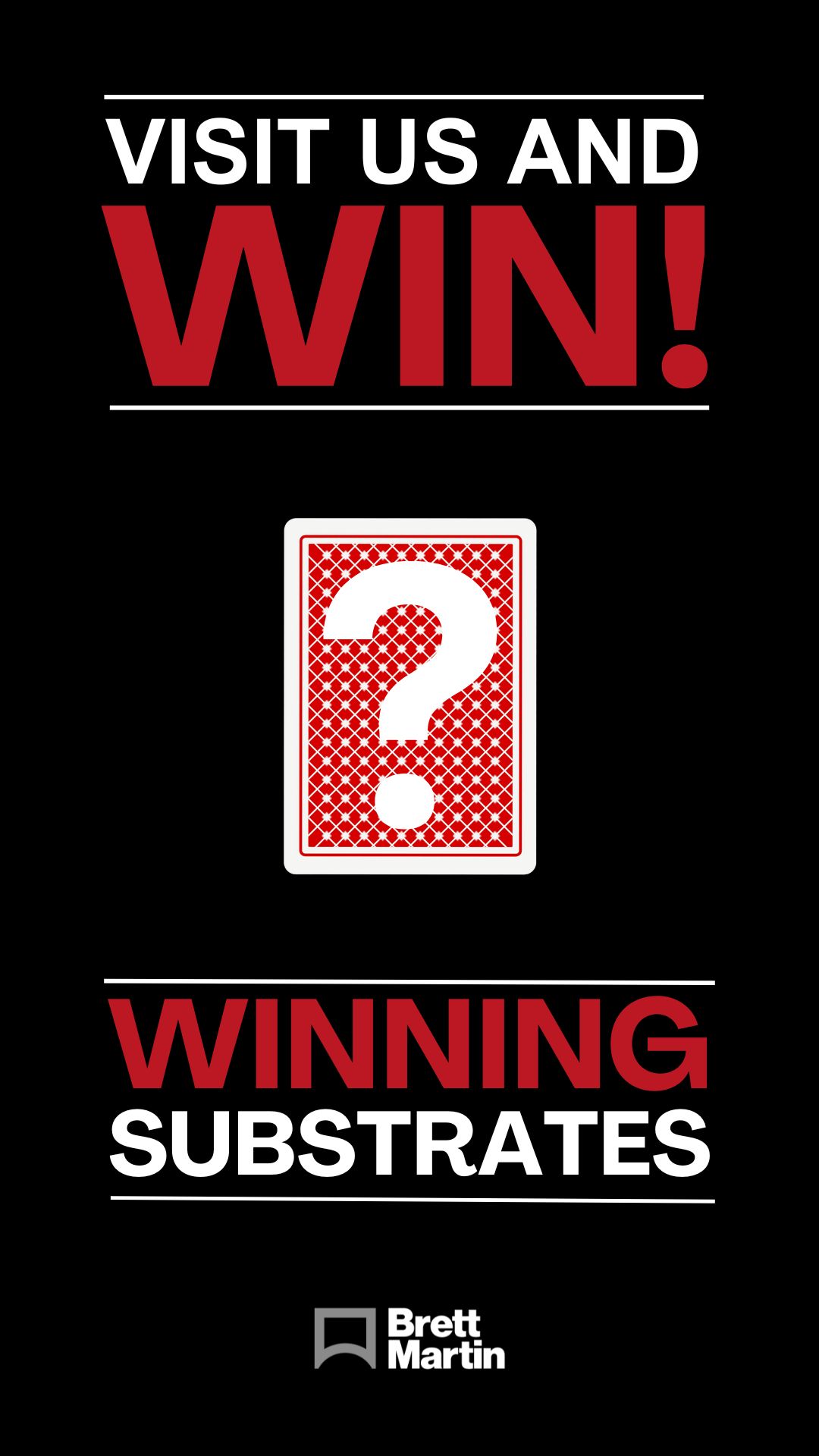 VISIT THE BRETT MARTIN BOOTH TO (Your Story) (1)